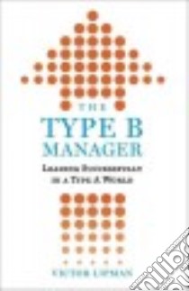 The Type B Manager libro in lingua di Lipman Victor