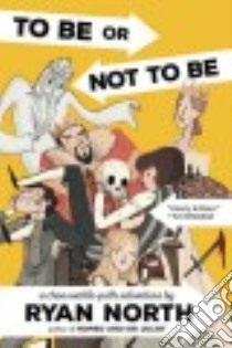 To Be or Not to Be libro in lingua di North Ryan