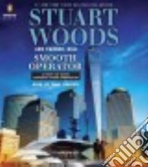 Smooth Operator (CD Audiobook) libro in lingua di Woods Stuart, Hall Parnell, Roberts Tony (NRT)