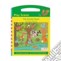 The Friendly Forest Play Scene libro in lingua di Dekker Silvia (ILT)