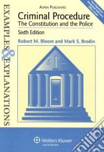 Criminal Procedure libro in lingua di Bloom Robert M., Brodin Mark S.