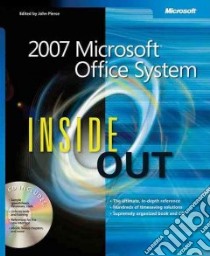 2007 Microsoft Office System Inside Out libro in lingua di Boyce Jim, Conrad Jeff, Dodge Mark, Krieger Stephanie, Millhollon Mary