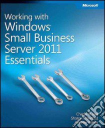 Working With Windows Small Business Server 2011 Essentials libro in lingua di Russel Charlie, Crawford Sharon, Edney Andrew