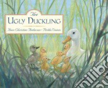 The Ugly Duckling libro in lingua di Andersen Hans Christian, Vainio Pirrko