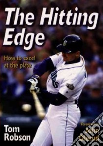 The Hitting Edge libro in lingua di Robson Tom