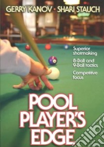 Pool Player's Edge libro in lingua di Kanov Gerry, Stauch Shari