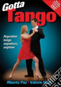 Gotta Tango libro in lingua di Alberto Paz