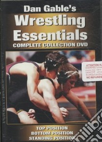 Dan Gable's Wrestling Essentials libro in lingua di Gable Dan