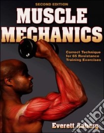 Muscle Mechanics libro in lingua di Aaberg Everett