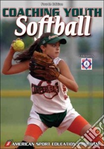 Coaching Youth Softball libro in lingua di Tocco Amy (EDT)