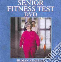 Senior Fitness Test libro in lingua di Human Kinetics (COR)