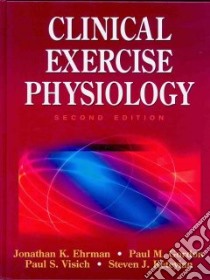 Clinical Exercise Physiology libro in lingua di Jonathan Ehrman