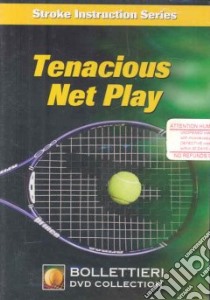 Tenacious Net Play libro in lingua di Bollettieri Nick