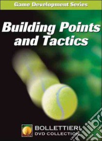 Building Points and Tactics libro in lingua di Bollettieri Nick
