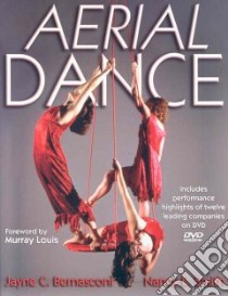 Aerial Dance libro in lingua di Bernasconi Jayne C., Smith Nancy E.