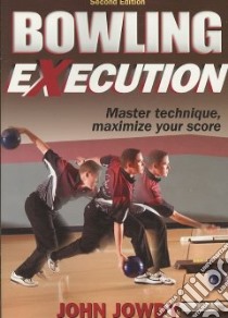 Bowling Execution libro in lingua di Jowdy John