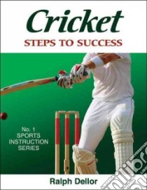 Cricket libro in lingua di Dellor Ralph