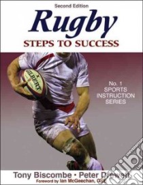 Rugby libro in lingua di Biscombe Tony, Drewett Peter, McGeechan Ian (FRW)