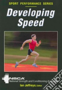 Developing Speed libro in lingua di Jeffreys Ian (EDT)