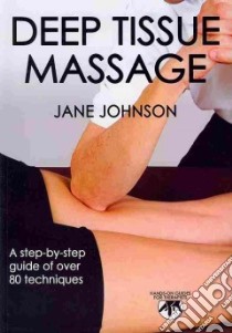 Deep Tissue Massage libro in lingua di Jane Johnson