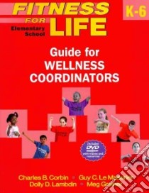 Fitness for Life libro in lingua di Corbin Charles