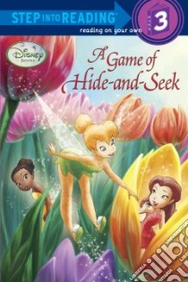 A Game of Hide-and-Seek libro in lingua di Redbank Tennant, Disney Storybook Artists (ILT)