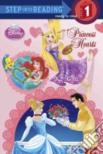Princess Hearts libro in lingua di Weinberg Jennifer Liberts, Legramandi Francesco (ILT)