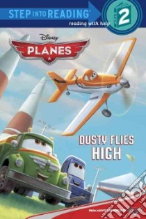 Dusty Flies High libro in lingua di Amerikaner Susan, Disney Storybook Artists (ILT)