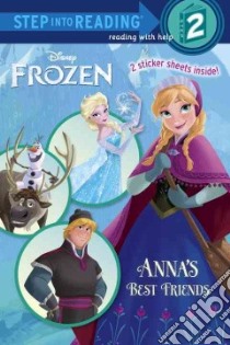 Anna's Best Friends libro in lingua di Webster Christy, Disney Storybook Artists (ILT)