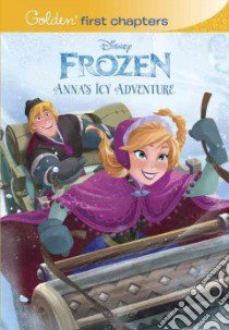 Anna's Icy Adventure libro in lingua di Allen Elise (ADP), Shimabukuro Denise (ILT)