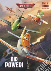 Air Power! libro in lingua di Disney Storybook Artists (ILT)