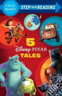 5 Disney/Pixar Tales libro in lingua di Lagonegro Melissa, Atelier Philippe Harchy (ILT), Redbank Tennant, Egan Caroline (ILT), Brown Adrienne (ILT)