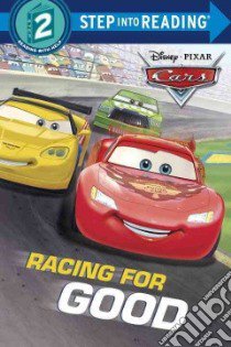 Racing for Good libro in lingua di Homberg Ruth (ADP), Disney Storybook Art Team (ILT)