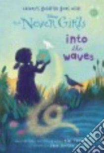 Into the Waves libro in lingua di Thorpe Kiki, Christy Jana (ILT)