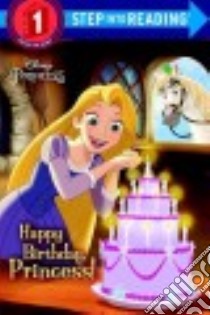 Happy Birthday, Princess! libro in lingua di Liberts Jennifer, Marrucchi Elisa (ILT)