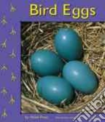 Bird Eggs libro in lingua di Frost Helen, Saunders-Smith Gail