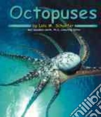 Octopuses libro in lingua di Schaefer Lola M.