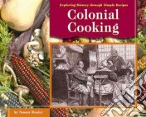 Colonial Cooking libro in lingua di Dosier Susan