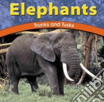 Elephants libro in lingua di Richardson Adele D.