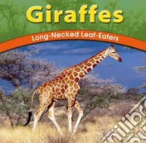 Giraffes libro in lingua di Schaefer Lola M.