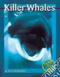 Killer Whales libro in lingua di Welsbacher Anne