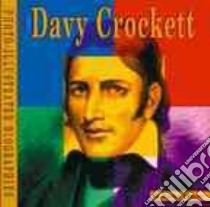 Davy Crockett libro in lingua di Feeney Kathy