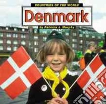 Denmark libro in lingua di Murphy Patricia J.