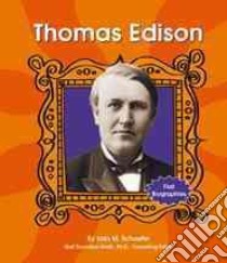 Thomas Edison libro in lingua di Schaefer Lola M., Saunders-Smith Gail (EDT)
