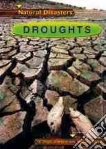 Droughts libro in lingua di Ylvisaker Anne