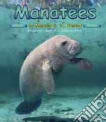 Manatees libro in lingua di Rustad Martha E. H.