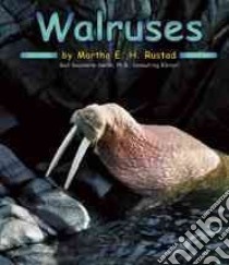 Walruses libro in lingua di Rustad Martha E. H.