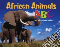 African Animals ABC libro in lingua di Schuette Sarah L.