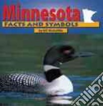 Minnesota Facts and Symbols libro in lingua di McAuliffe Bill