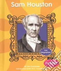 Sam Houston libro in lingua di Trumbauer Lisa